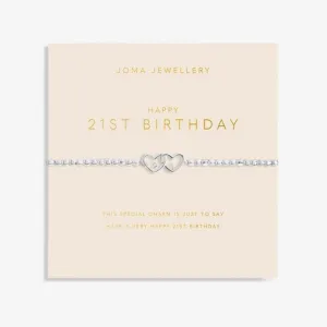 Forever Yours Happy 21St Birthday Silver 17.5cm Bracelet 6160